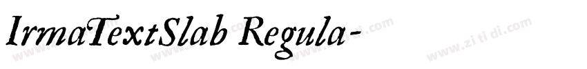 IrmaTextSlab Regula字体转换